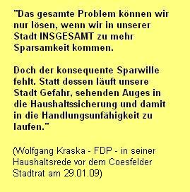 Zitat: insgesamt mehr Sparsamkeit!